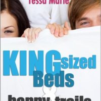 King Sized Beds and Happy Trails (Beds #1) by Becca Ann and Tessa Marie
