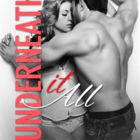Underneath it all (The Walsh Series book 1) by Kate Canterbary