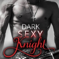 Dark, Sexy Knight by Katy Regnery