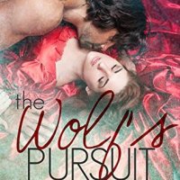 The Wolf’s Pursuit (London Fairy Tales #3) by Rachel Van Dyken