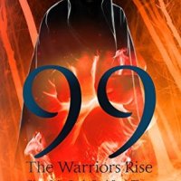 99: The Warriors Rise (Rise of the Battle Bred Book 3) by VL Holt