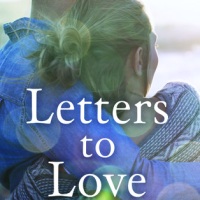 Letters to Love by Soraya Lane