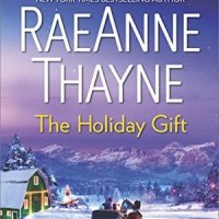 The Holiday Gift by RaeAnne Thayne