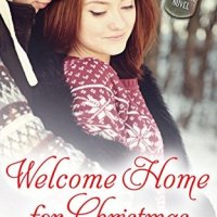 Welcome Home for Christmas by Annie Rains
