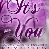 It’s You, Book Two by K.P. Kelley