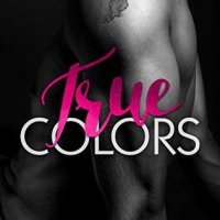 True Colors (True Love #2) by Anyta Sunday