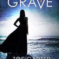 Take It to the Grave Part 1 of 6: Take It to the Grave – Sarah’s Story\Take It to the Grave – Maisey’s Story (Take It to the Grave #1) by Zoë Carter