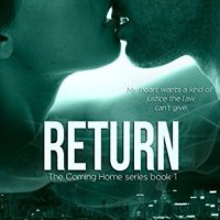 Return (Coming Home, #1), by Meli Raine